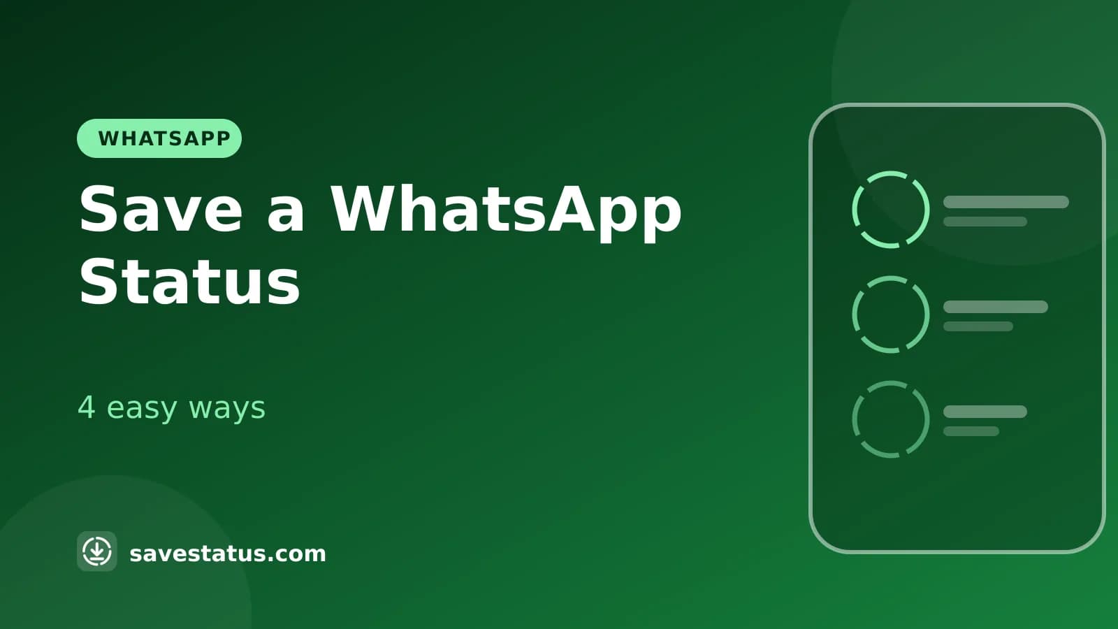 Save a WhatsApp Status - 4 easy ways