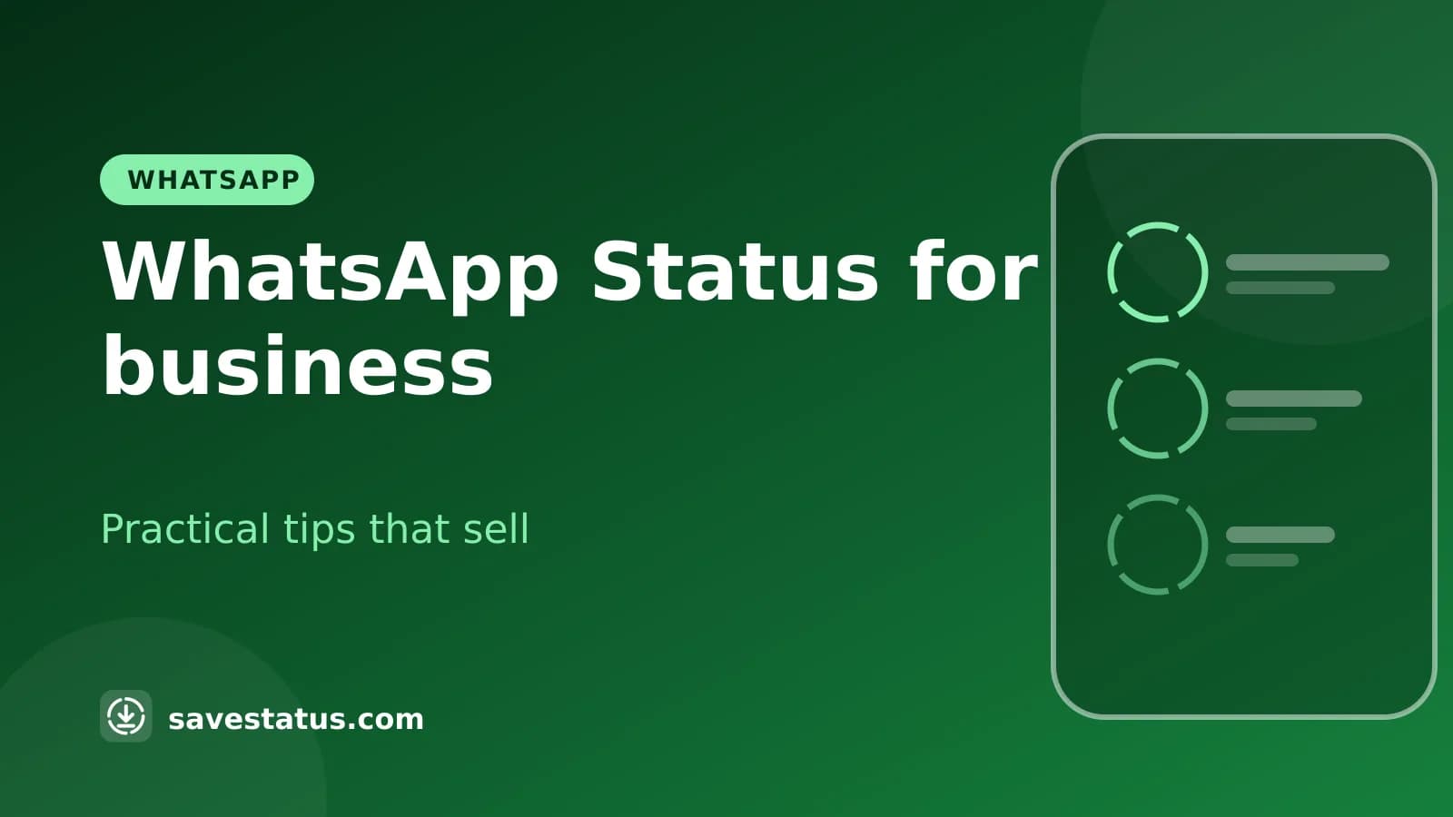 WhatsApp Status for business - Practical tips that sell